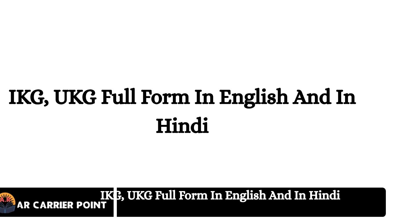IKG, UKG