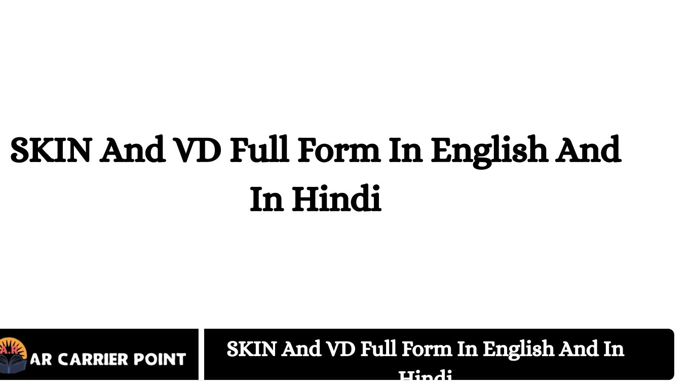SKIN And VD