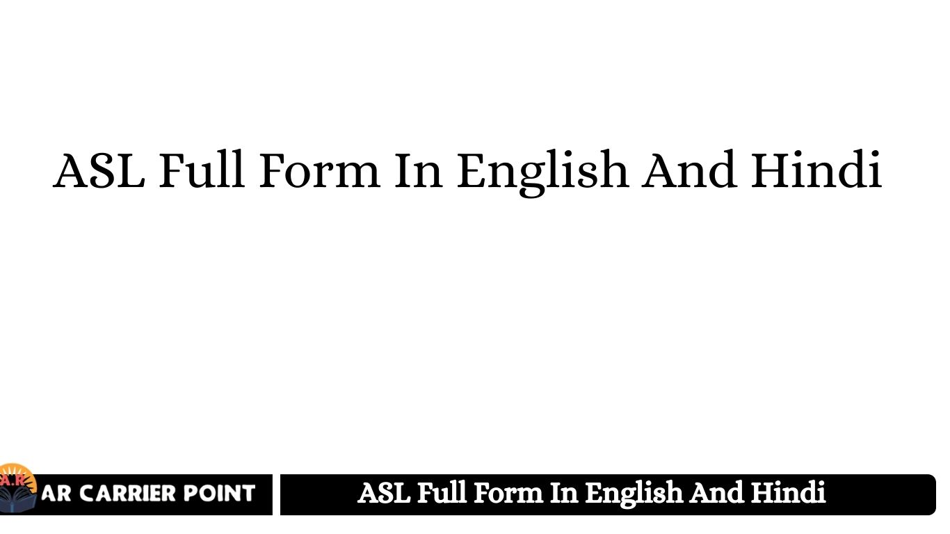 ASL