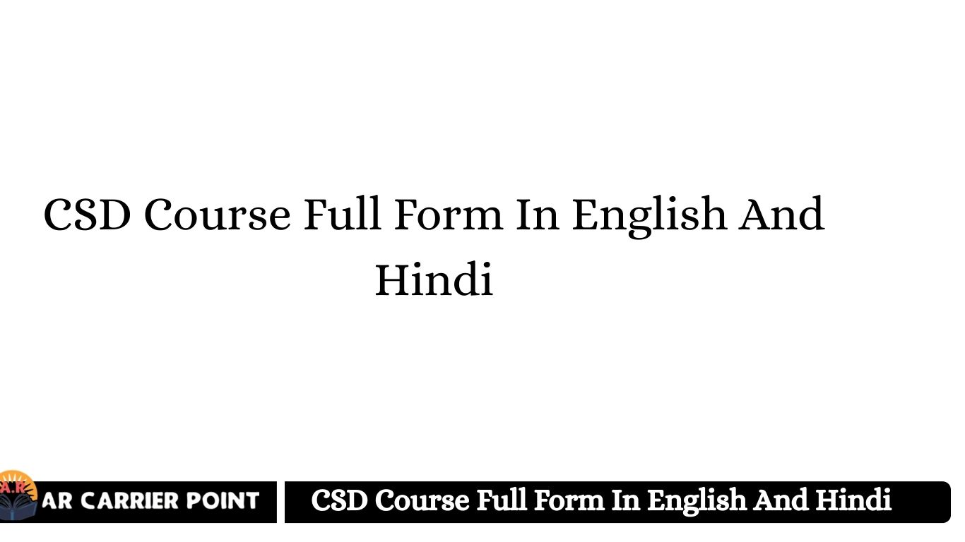 CSD Course