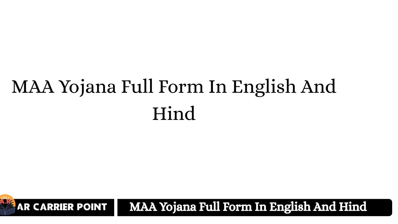 MAA Yojana
