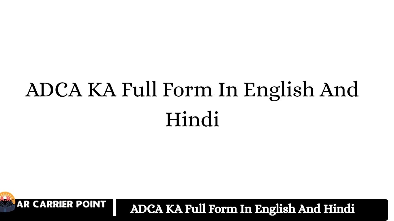 ADCA KA