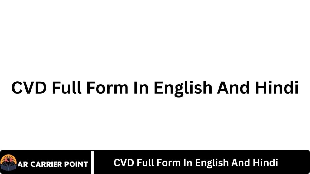 CVD