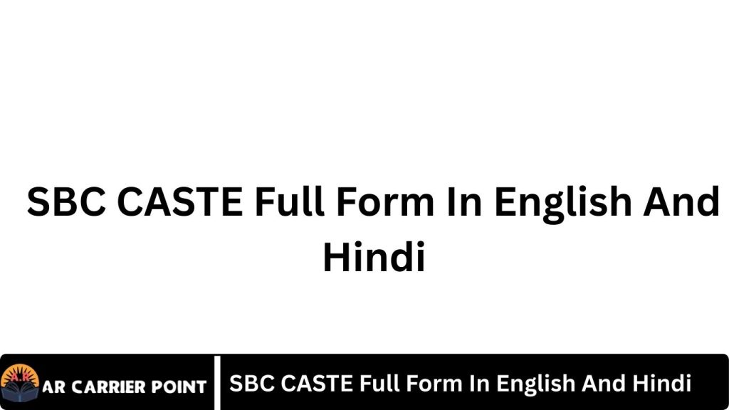 SBC CASTE